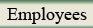 Employees