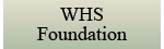 WHS Foundation